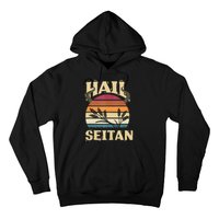 Vaganism Vegetarian Hail Seitan Joke Hoodie