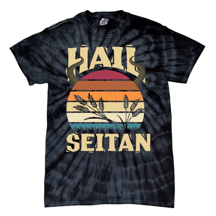 Vaganism Vegetarian Hail Seitan Joke Tie-Dye T-Shirt