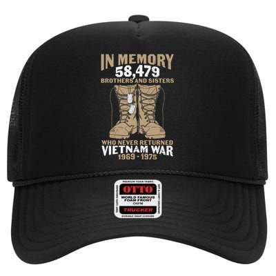 Vietnam Veteran In Memory The War Vietnam Gift High Crown Mesh Back Trucker Hat