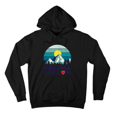 Vintage Virginia Is For The Lovers Tall Hoodie