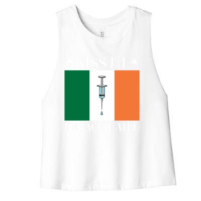 Vaccinated Vaccination Irish Gift I Fun Paddys Day Cool Gift Women's Racerback Cropped Tank