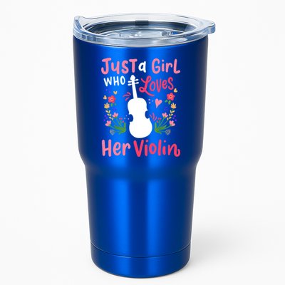 Violin Violinist Just A Girl Who Loves Her Violin Cool Gift Tumbler