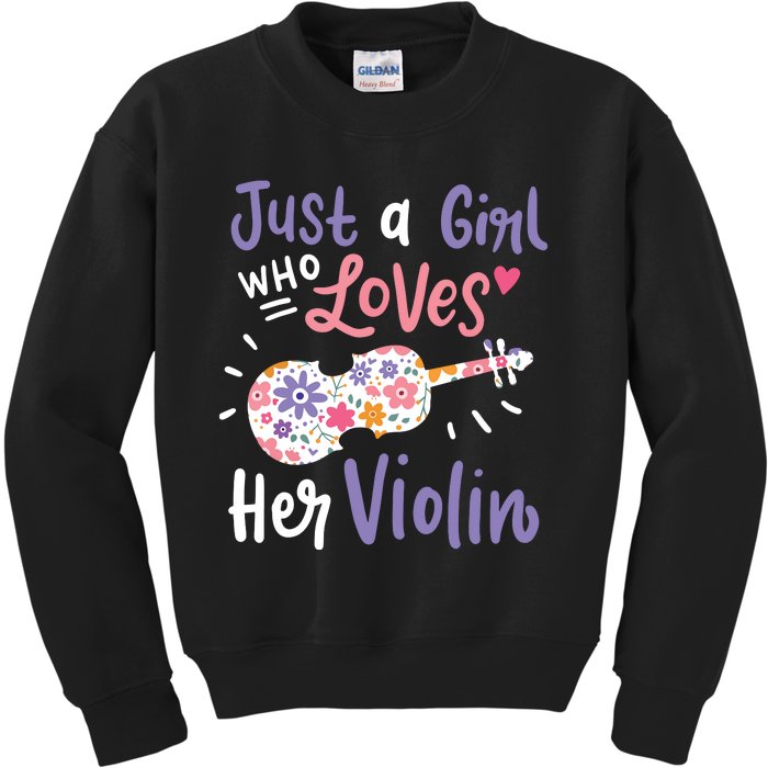 Violin Violinist Just A Girl Who Loves Her Violin Gift Kids Sweatshirt