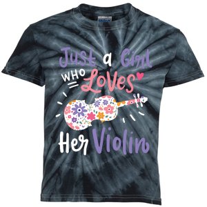 Violin Violinist Just A Girl Who Loves Her Violin Gift Kids Tie-Dye T-Shirt