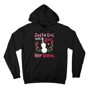 Violin Violinist Just A Girl Who Loves Her Violin Hoodie