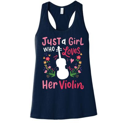 Violin Violinist Just A Girl Who Loves Her Violin Women's Racerback Tank