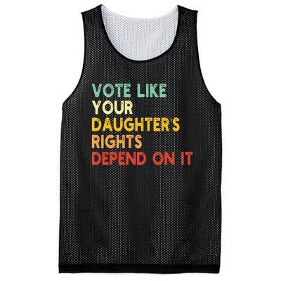 Vintage Vote Like Your Daughter’S Rights Depend On It Mesh Reversible Basketball Jersey Tank