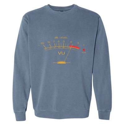 Volume VU Meter Vintage Audio Engineer Recording Studio Garment-Dyed Sweatshirt