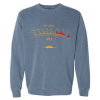 Volume Vu Meter Audio Engineer Recording Studio Gear Head Musician Guitar Garment-Dyed Sweatshirt