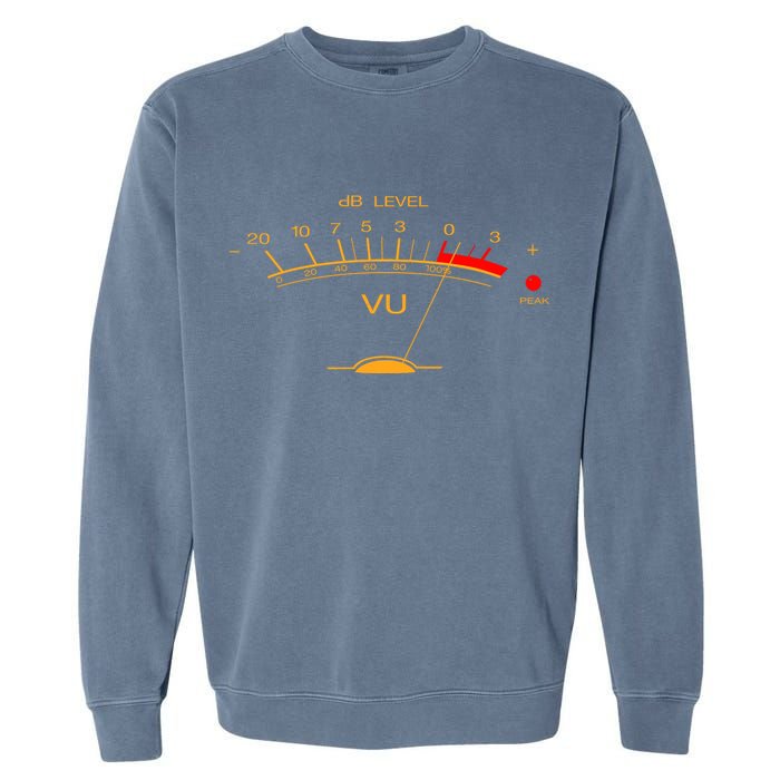 Volume Vu Meter Audio Engineer Recording Studio Gear Head Musician Guitar Garment-Dyed Sweatshirt