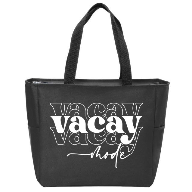 Vacay Vacation Mode On Zip Tote Bag
