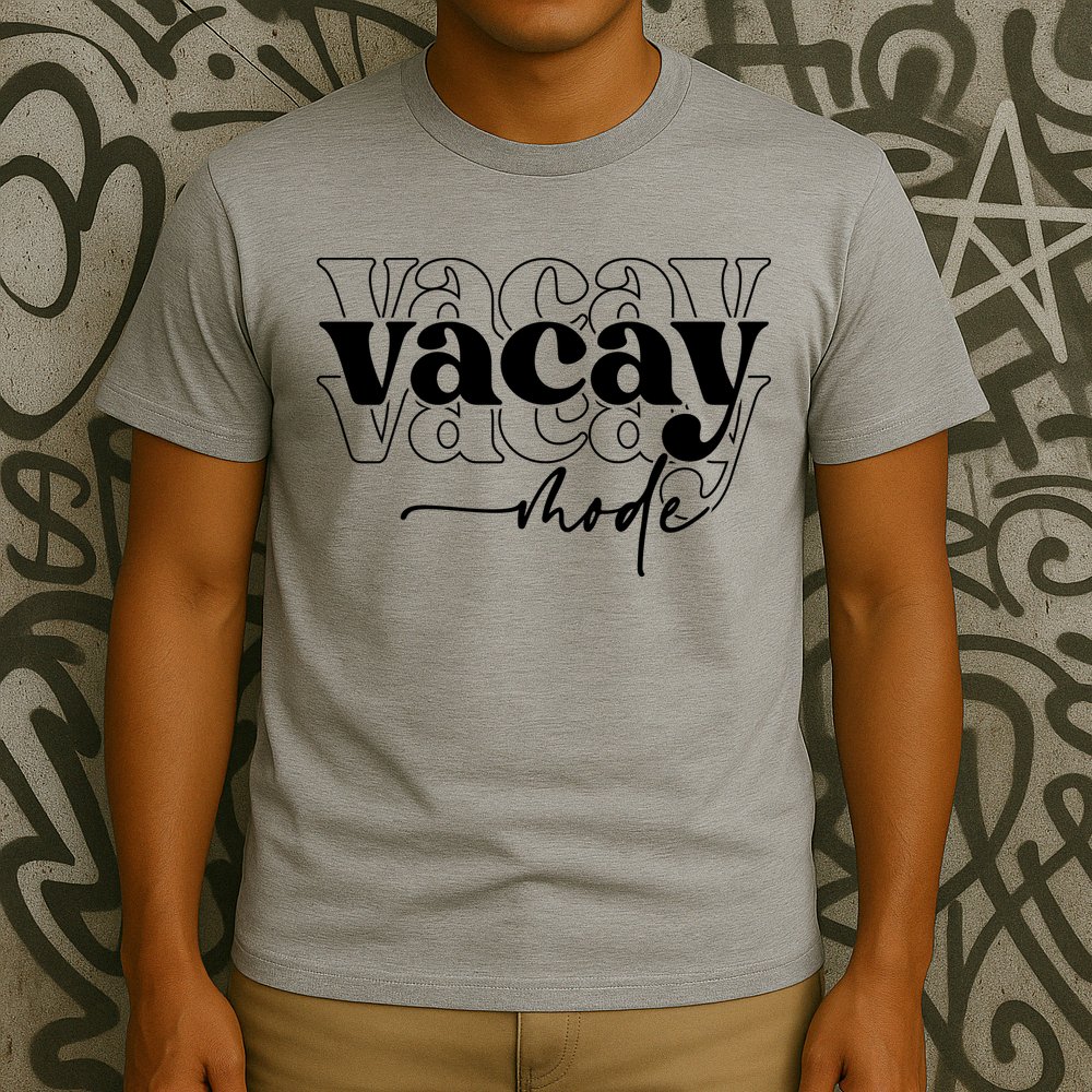 Vacay Vacation Mode On T-Shirt