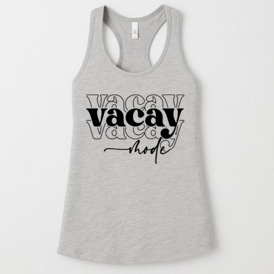 Vacay Vacation Mode On Womens Tank Top