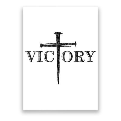 Vintage Victory Nails Cross Jesus Poster