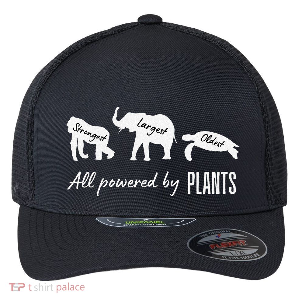 Vegan Vegetarian Powered By Plants Strongest Largest Oldest Flexfit Unipanel Trucker Cap