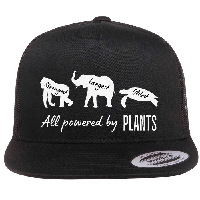 Vegan Vegetarian Powered By Plants Strongest Largest Oldest Flat Bill Trucker Hat