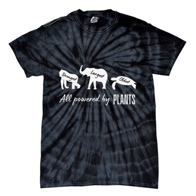 Vegan Vegetarian Powered By Plants Strongest Largest Oldest Tie-Dye T-Shirt