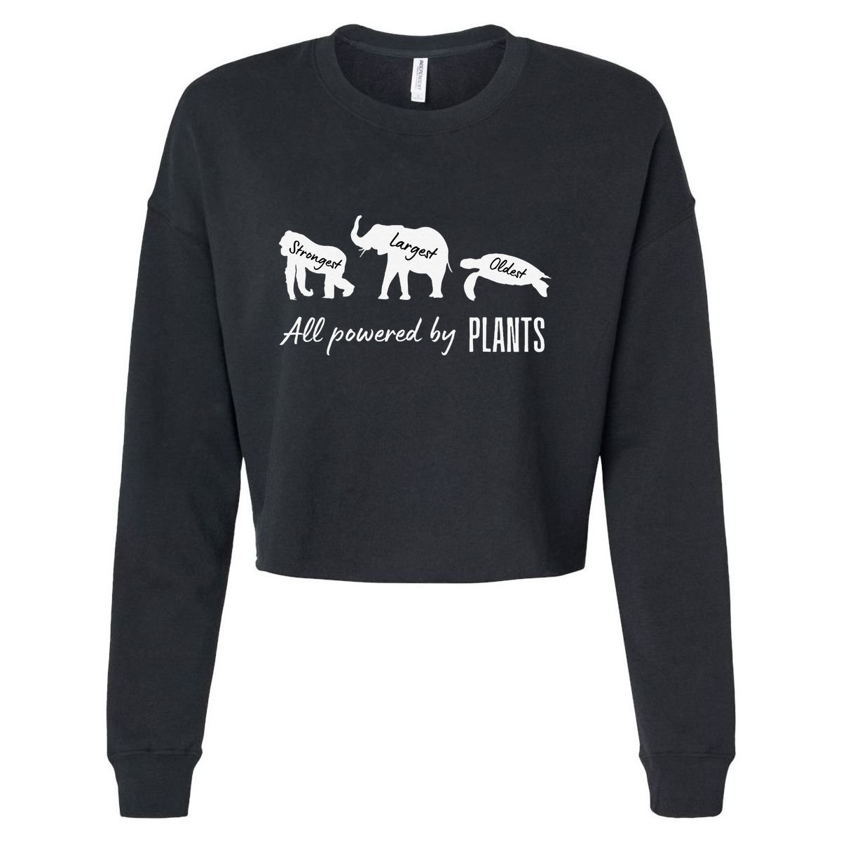 Vegan Vegetarian Powered By Plants Strongest Largest Oldest Cropped Pullover Crew