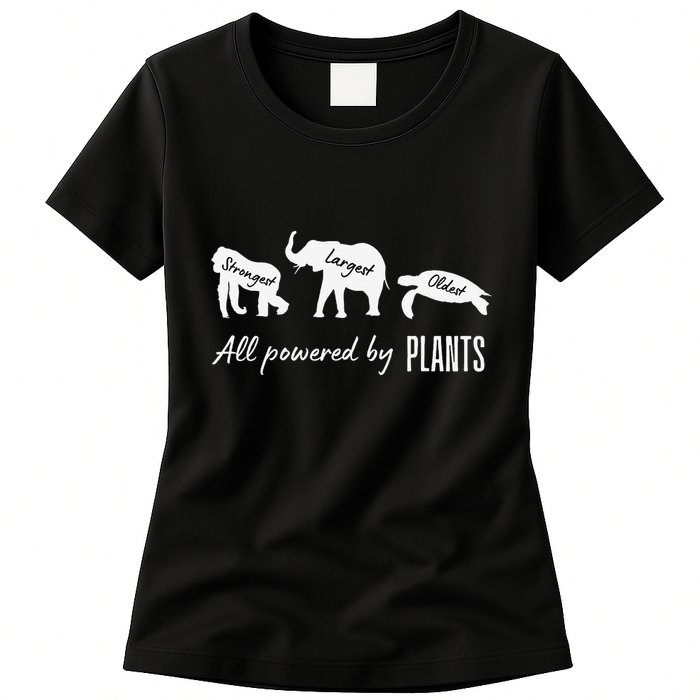 Vegan Vegetarian Powered By Plants Strongest Largest Oldest Womens T-Shirt