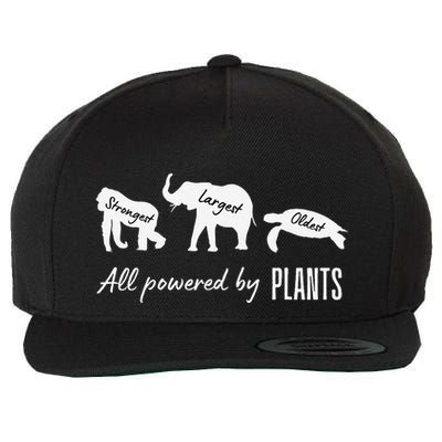 Vegan Vegetarian Powered By Plants Strongest Largest Oldest Wool Snapback Cap