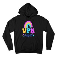 Vpk Vibes Prek Vpk Teacher And Vpk Student Hoodie