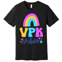 Vpk Vibes Prek Vpk Teacher And Vpk Student Premium T-Shirt