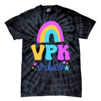 Vpk Vibes Prek Vpk Teacher And Vpk Student Tie-Dye T-Shirt