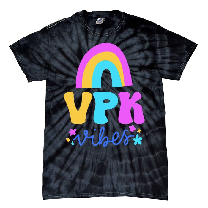 Vpk Vibes Prek Vpk Teacher And Vpk Student Tie-Dye T-Shirt