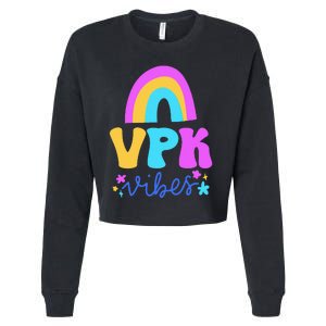 Vpk Vibes Prek Vpk Teacher And Vpk Student Cropped Pullover Crew