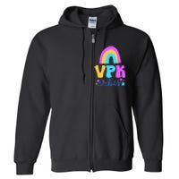 Vpk Vibes Prek Vpk Teacher And Vpk Student Full Zip Hoodie