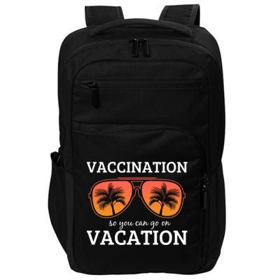 Vacation Vaccination Retro Vintage Oh Hey Vacay Gift Impact Tech Backpack