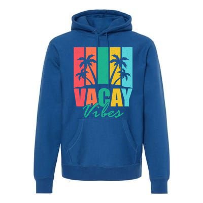 Vacay Vibes Retro Beach Vacation Summer Quote Gift Premium Hoodie