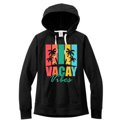 Vacay Vibes Retro Beach Vacation Summer Quote Gift Women's Fleece Hoodie