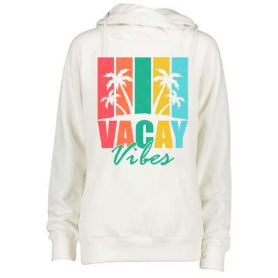 Vacay Vibes Retro Beach Vacation Summer Quote Gift Womens Funnel Neck Pullover Hood