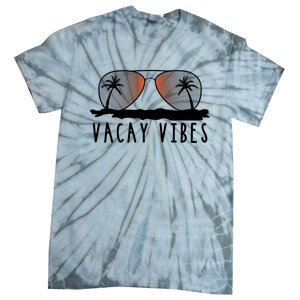 Vacay Vibes Relax Vacation Beach Summer Gift Cute Gift Tie-Dye T-Shirt