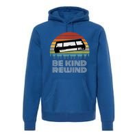 Vhs Vintage Retro 80s 90s Vcr Be Kind Rewind Gift Premium Hoodie