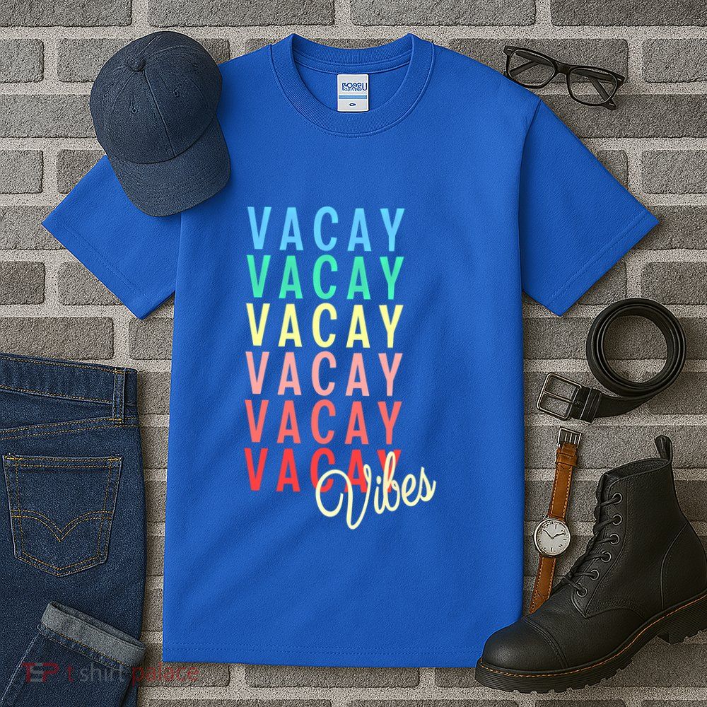 Vacay Vibes Summer Vacation Mode Travel Beach Surf Colorful Gift Tall T-Shirt