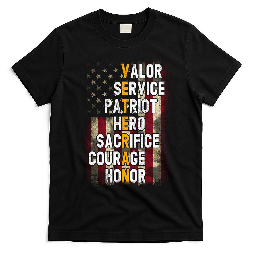 Veteran Valor Service Patriot Hero Sacrifice Courage Honor T-Shirt