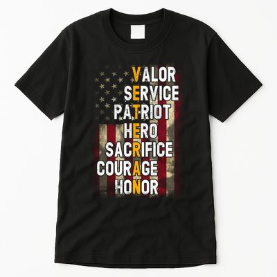 Veteran Valor Service Patriot Hero Sacrifice Courage Honor Tall T-Shirt