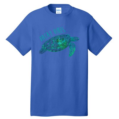 Vacay Vibes Sea Blue Tribal Turtle Funny Gift Tall T-Shirt