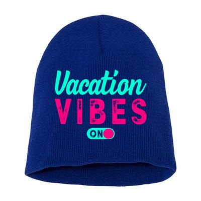 Vacay Vibes Summer Cruise Family Beach Mode Relax Vacation Meaningful Gift Short Acrylic Beanie