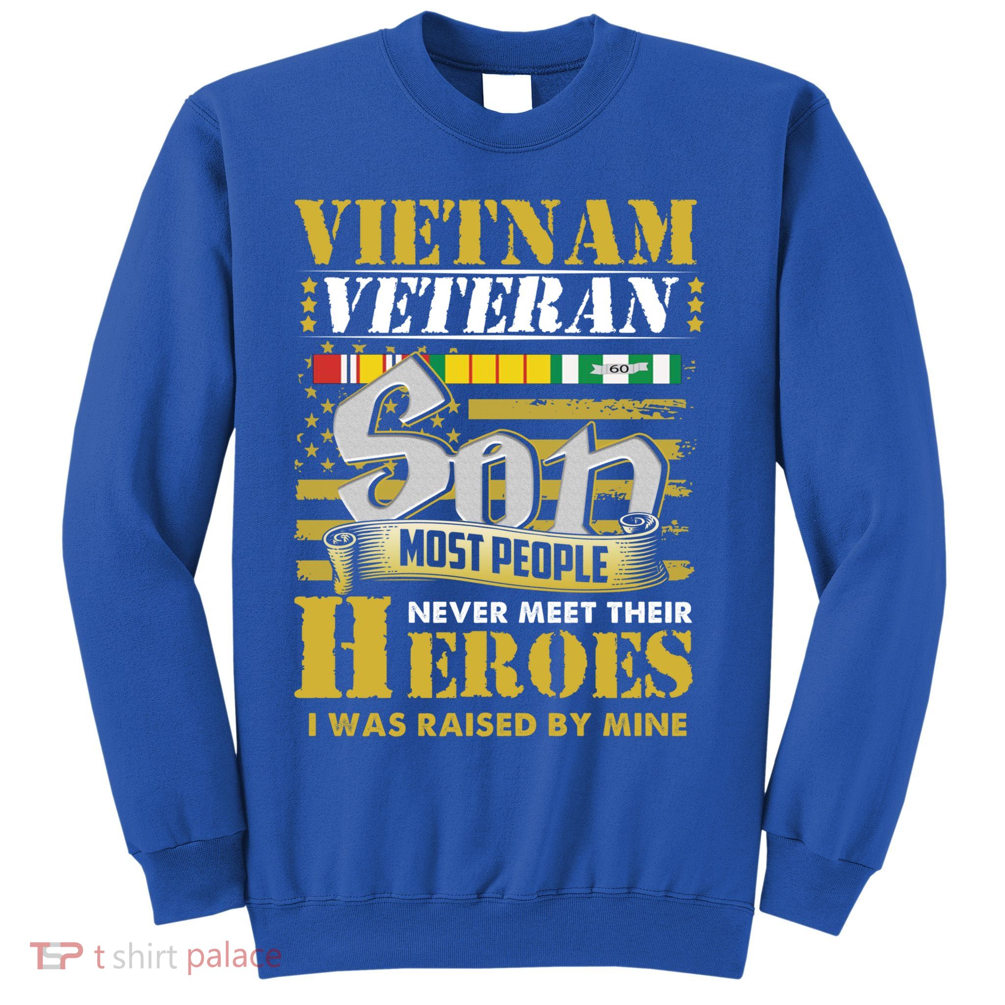 Vietnam Veterans Son Vietnam Vet Gift Sweatshirt