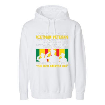 Vietnam Veteran The Best America Veteran Day Garment-Dyed Fleece Hoodie