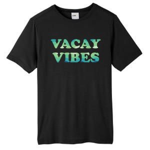 Vacay Vibes Tropical Beach Family Vacation Summer Graphic Gift Tall Fusion ChromaSoft Performance T-Shirt