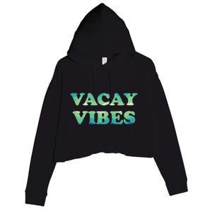 Vacay Vibes Tropical Beach Family Vacation Summer Graphic Gift Crop Fleece Hoodie