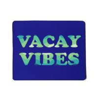 Vacay Vibes Tropical Beach Family Vacation Summer Graphic Gift Mousepad