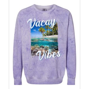 Vacay Vibes Tropical Island Beach Diving Snorkeling Vacation Gift Colorblast Crewneck Sweatshirt