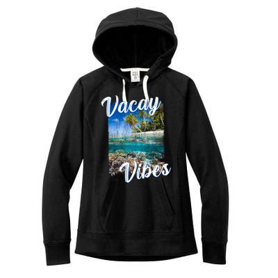 Vacay Vibes Tropical Island Beach Diving Snorkeling Vacation Gift Women's Fleece Hoodie