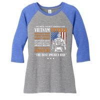 Vietnam Veteran The Best America Had Proud Cute Gift Women's Tri-Blend 3/4-Sleeve Raglan Shirt