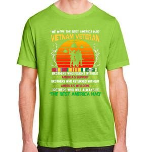 Vietnam Veteran The Best America Had Proud Gift Adult ChromaSoft Performance T-Shirt